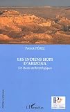 Revue Editions L'Harmattan  / Les Indiens Hopi d'Arizona : Six études anthropologiques