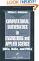 Computational Mathematics in Engineering and Applied Science: ODEs, DAEs, and PDEs (Symbolic & Numeric Computation)