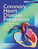 Coronary Heart Disease Prevention: A Handbook for the Health Care Team