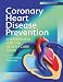 Coronary Heart Disease Prevention: A Handbook for the Health Care Team