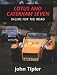 Lotus and Caterham Seven: Racers for the Road (Crowood AutoClassic)