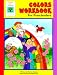 Colors Workbook for Preschoolers (Gifted & Talented) by Martha Cheney ISBN 073730202X