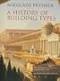 A History of Building Types
