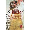 La Vie int�rieure de Martin Frost