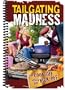 Tailgating Madness... The Cook-Off Before the Kick-Off (Traveling Books)