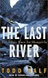 The Last River