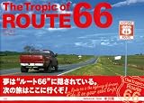 The Tropic of ROUTE 66
