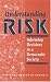 Book Understandin Risk:: Informing Decisions in a Democratic Society