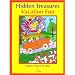 Vacation Fun Hidden Treasures: Hidden Picture Puzzles (Hidden Treasures Hidden Picture Puzzle Books)