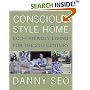 Conscious Style Home: Eco-Friendly Living for the 21st Century