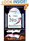 There Are No Accidents: Synchronicity and the Stories of Our Lives
