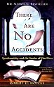There Are No Accidents: Synchronicity and the Stories of Our Lives