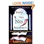 There Are No Accidents: Synchronicity and the Stories of Our Lives