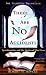 There Are No Accidents: Synchronicity and the Stories of Our Lives