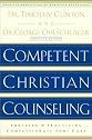 Competent Christian Counseling, Volume One: Foundations and Practice of Compassionate Soul Care