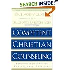 Click here to buy Competent Christian Counseling, Volume One: Foundations and Practice of Compassionate Soul Care by  Timothy Clinton and George Ohlschlager.