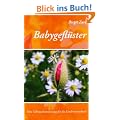 Babygefl�ster: Eine Gebrauchsanweisung f�r die Kinderwunschzeit