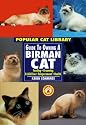 Guide to Owning a Birman Cat (Popular Cat Library)