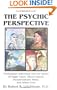 The Psychic Perspective (From Heaven to Earth)