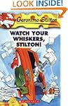 Geronimo Stilton #17: Watch Your Whis...