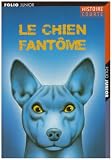 Le chien fantôme : Et autres nouvelles par Marjorie Darke Le chien fantôme : Et autres nouvelles par Darke