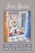 The Practice of Magical Evocation