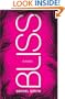 Bliss: A Novel