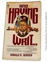 And Having Writ . . .