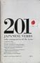 201 Japanese Verbs Fully Described in All Inflections Moods, Aspects, and Formality Levels,