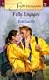 Fully Engaged (Harlequin Superromance No. 962)
