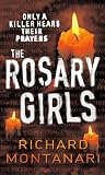 The Rosary Girls: A Novel