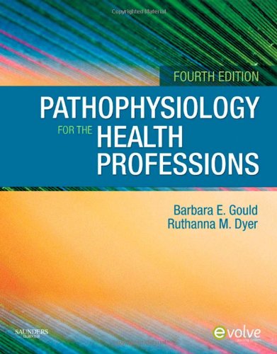 Pathophysiology for the Health Professions - 4e