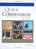 Quick Compendium of Clinical Pathology: 2nd Edition