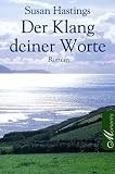 Der Klang deiner Worte - Susan Hastings