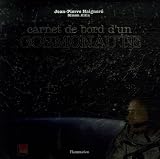 Carnet de bord d\'un cosmonaute (1Cédérom)