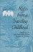 Notes from a Traveling Childhood: Readings for Internationally Mobile Parents & Children