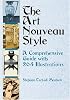 The Art Nouveau Style: A Comprehensive Guide with 264 Illustrations (Dover Books on Fine Art)