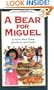 A Bear for Miguel (I Can Read Book 3)