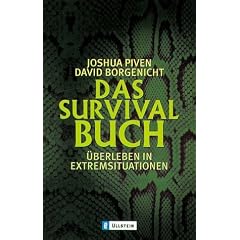 Das Survival-Buch: �berleben in Extremsituationen