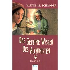 Das geheime Wissen des Alchimisten