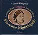 Learning About Compassion Through the Life of Florence Nightingale (Character Building Book)