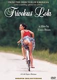 Frivolous Lola (Producer's Cut)