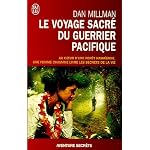 Le voyage sacrÈ du guerrier pacifique