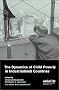 The Dynamics of Child Poverty in Industrialised Countries The Dynamics of Child Poverty in Industrialised Countries