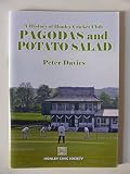 Pagodas and potato salad : a history of Honley Cricket Club
