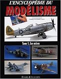 Encyclopédie du Modelisme : les Avions