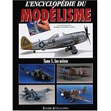 Encyclop�die du Modelisme : les Avionspar COLLECTIF