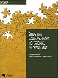 Guide pour l accompagnement professionnel d un changement