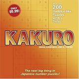 Kakuro: 200 Sudoku-like Puzzles with a Twist