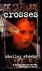 Crosses (Laurel-Leaf Books)